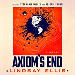Axiom's end : a novel cover image