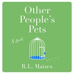 Other people's pets : a novel cover image