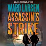 Assassin's strike : a David Slaton novel cover image