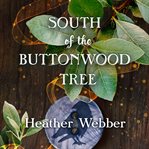 South of the Buttonwood Tree cover image