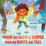 When the Snow Is Deeper Than My Boots Are Tall cover image