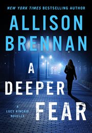 A Deeper Fear : Lucy Kincaid cover image