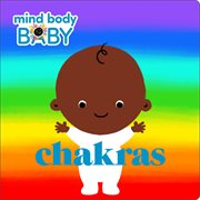 Chakras : Mind Body Baby cover image