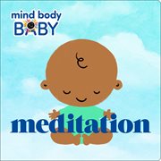 Meditation : Mind Body Baby cover image
