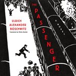The passenger : a novel cover image