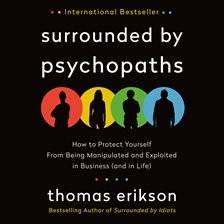 Cover image for Surrounded by Psychopaths