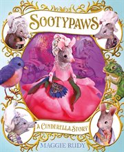 Sootypaws: A Cinderella Story : A Cinderella Story cover image