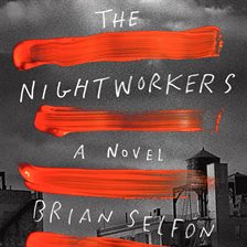 Cover image for The Nightworkers