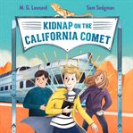 Kidnap on the California Comet cover image
