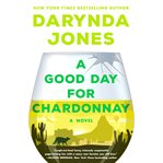 A good day for chardonnay cover image