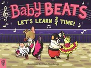 Let's Learn 2/4 Time! : Baby Beats cover image