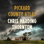 Pickard County atlas : a novel cover image