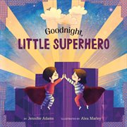 Goodnight, Little Superhero cover image