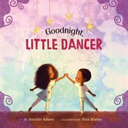 Goodnight, Little Dancer cover image