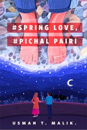 #Spring Love, #Pichal Pairi cover image