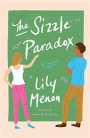 The Sizzle Paradox : A Novel cover image
