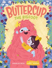 Buttercup the Bigfoot cover image