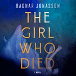 The girl who died : a novel cover image