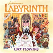 Labyrinth: The ABC Storybook : The ABC Storybook cover image