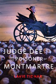 Judge Dee and the Poisoner of Montmartre : A Tor.com Original cover image