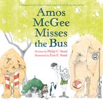 Amos mcgee misses the bus cover image