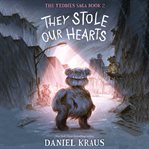 They stole our hearts cover image