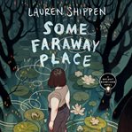 Some faraway place cover image