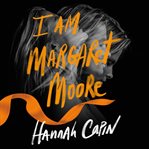 I am Margaret Moore cover image
