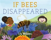 If Bees Disappeared cover image