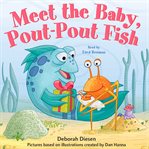 Meet the baby, pout-pout fish cover image