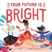 Your Future Is Bright cover image