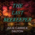The Last Beekeeper cover image