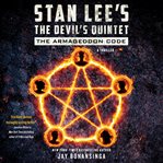 Stan Lee's The devil's quintet : the Armageddon code cover image
