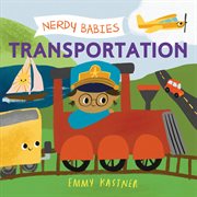 Transportation : Nerdy Babies cover image