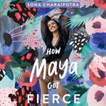 How Maya Got Fierce cover image