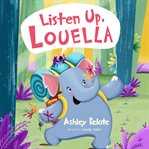 Listen Up, Louella cover image
