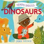 Nerdy Babies--Dinosaurs cover image