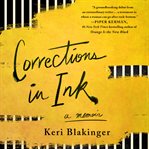 Corrections in Ink : A Memoir cover image