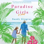 Paradise Girls : A Novel cover image
