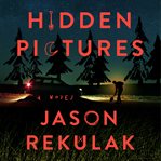 Hidden Pictures : A Novel cover image