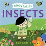 Insects : Nerdy Babies cover image