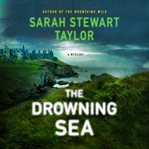 The Drowning Sea : Maggie D'arcy Mysteries cover image