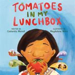 Tomatoes in My Lunchbox cover image