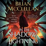 In the Shadow of Lightning : Glass Immortals cover image