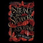 A Strange and Stubborn Endurance cover image
