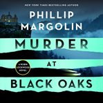 Murder at Black Oaks : Robin Lockwood cover image