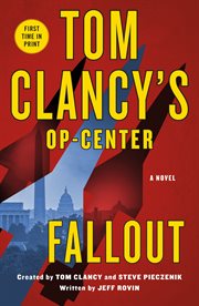 Fallout : A Novel. Tom Clancy's Op-Center cover image