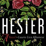 Hester : A Novel cover image