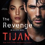 The Revenge : An Insiders Novel cover image
