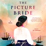 The Picture Bride : A Novel cover image
